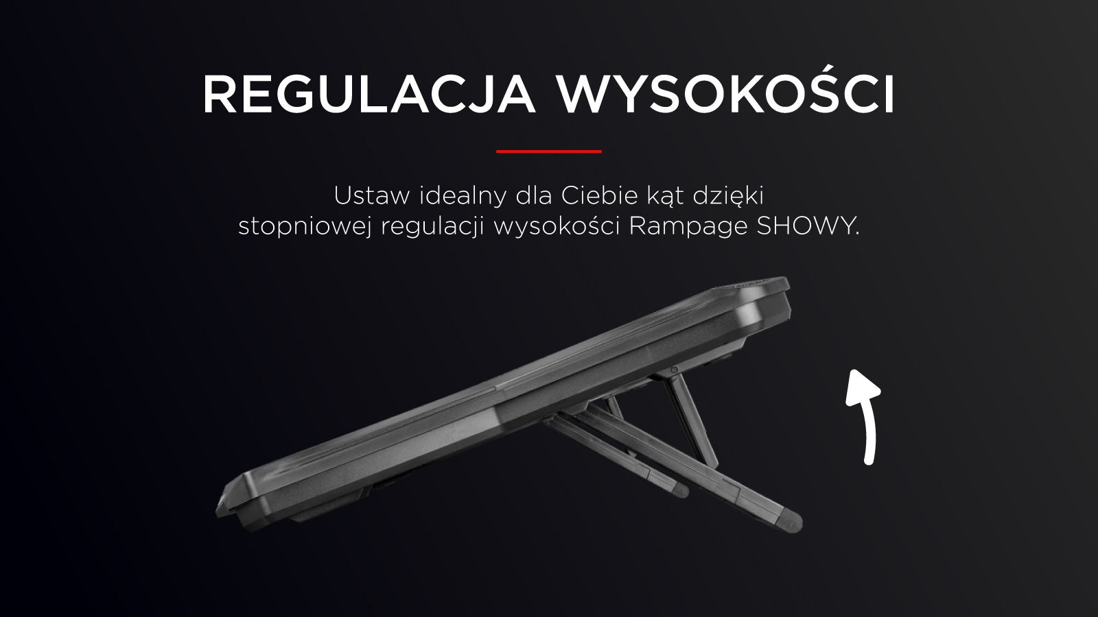 podstawka pod laptopa regulowana jest w aż siedmiu wariantach wysokości i z kątem nachylenia w przedziale od 6.5 do 45 stopni