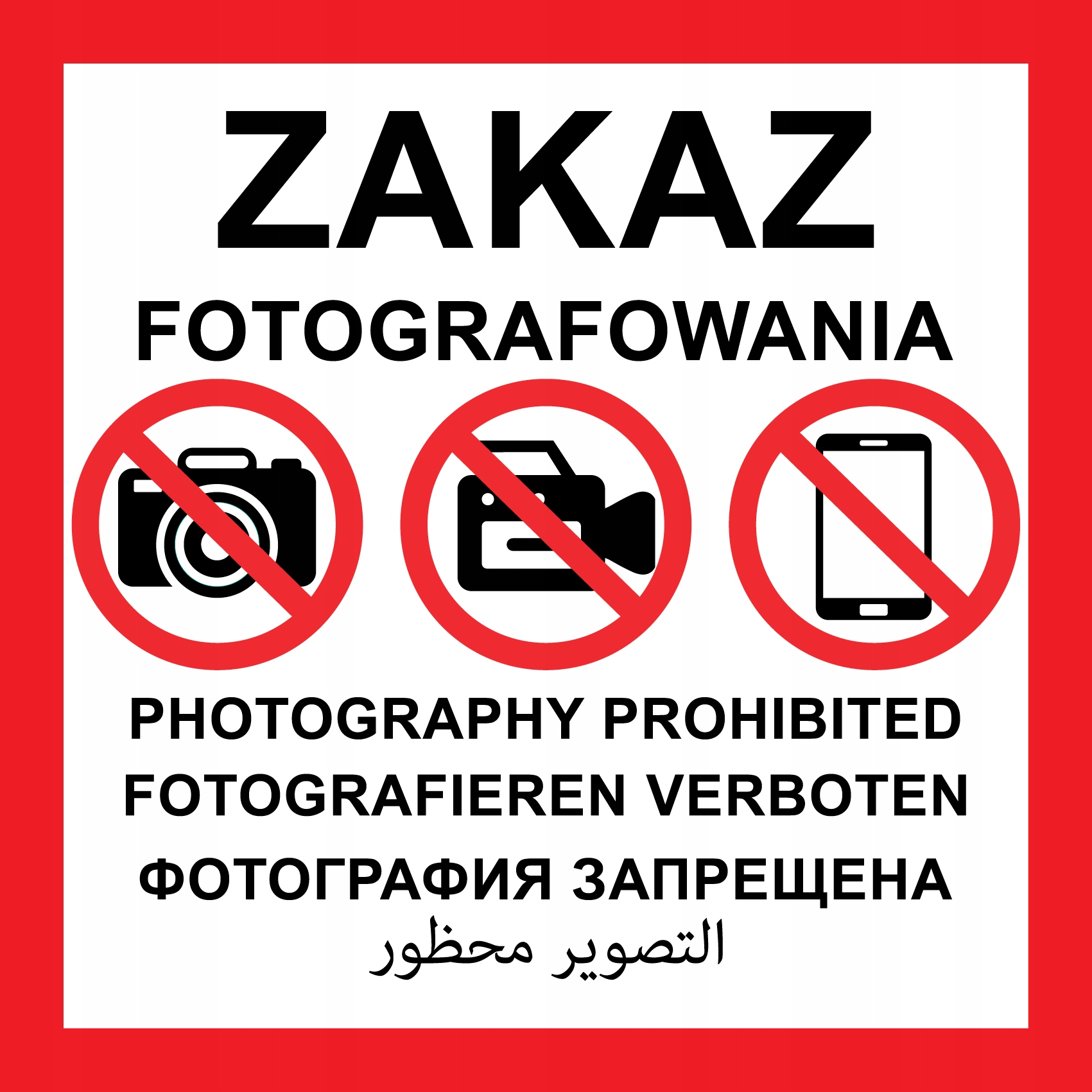 Zakaz Fotografowania - Tablica Zgodna Z MON Płyta 3 Mm 60X60Cm Wodoodporna