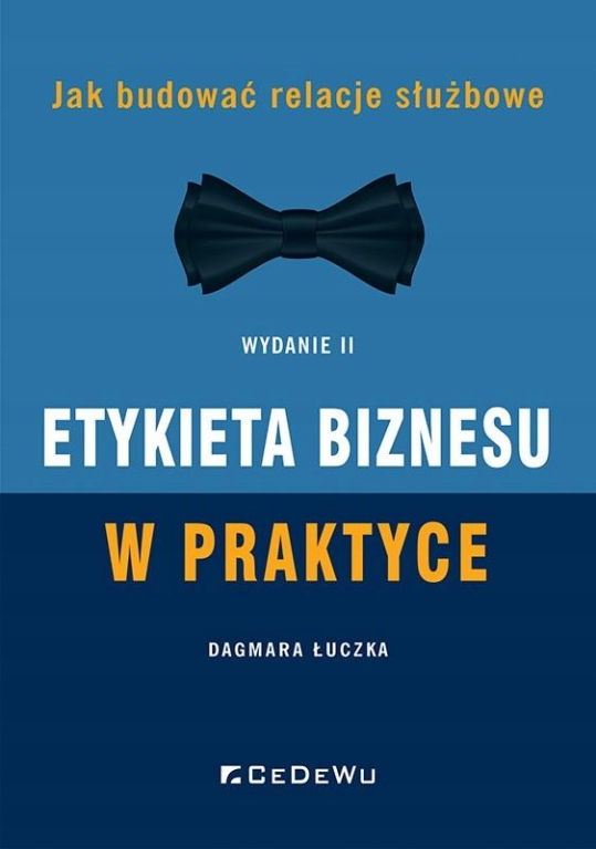 Budowanie wizerunku i relacji służbowych