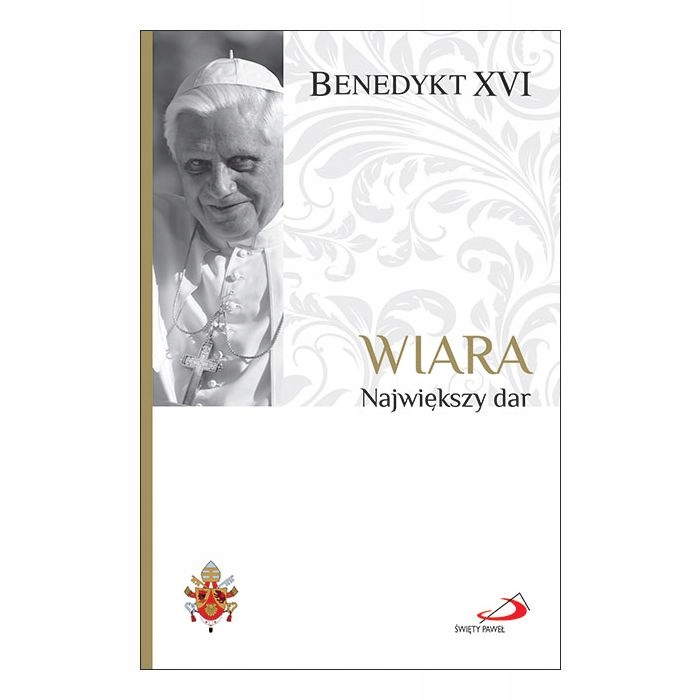 Autor i wydawnictwo – Benedykt XVI i Edycja Świętego Pawła