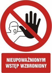 PROCERA GC014BKPN - ZNAK BHP - NIEUPOWAŻNIONYM WSTĘP WZBRONIONY