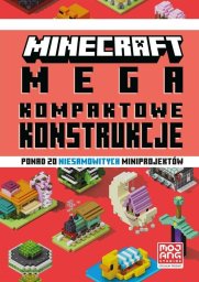 Harperkids Minecraft. Megakompaktowe konstrukcje