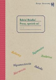 Oryginały Zeszyt bananowy. Babciu! Dziadku!