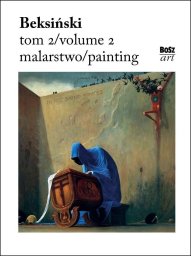 BOSZ Beksiński Malowanie