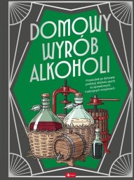 Dragon Domowy wyrób alkoholi