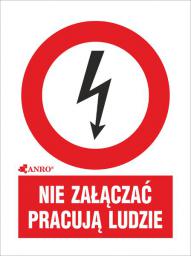 ANRO Tabliczka ostrzegawcza Nie załączać pracują ludzie 52 x 74mm (2EZA/Q1/F)