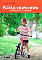 Liwona Karta rowerowa. Moje pierwsze prawo jazdy w.2