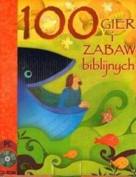 Pasterz 100 Gier i Zabaw Biblijnych