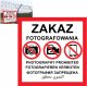 Zakaz Fotografowania - Tablica Zgodna Z Mon Płyta 3 Mm 60X60Cm Wodoodporna Libres Polska Sp Je024 Zakaz Pianka 5904937756229 1