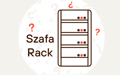 Co to jest szafa Rack? Do czego służy? Co to jest szafa Rack? Do czego służy?