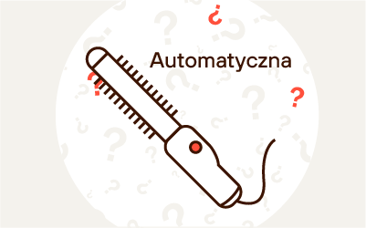 Jaką lokówkę automatyczną wybrać?