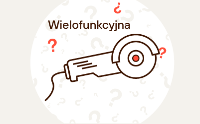 Jak wybrać szlifierkę wielofunkcyjną? Jaka będzie najlepsza? Jak wybrać szlifierkę wielofunkcyjną? Jaka będzie najlepsza?