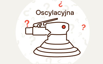Jaką szlifierkę oscylacyjną wybrać, jaka będzie najlepsza? Jaką szlifierkę oscylacyjną wybrać, jaka będzie najlepsza?