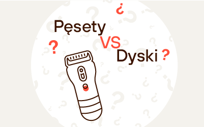 Pęsety czy dyski w depilatorach? Co jest lepsze? Pęsety czy dyski w depilatorach? Co jest lepsze?