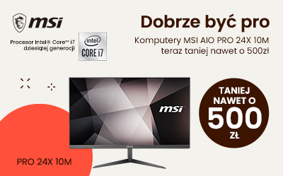 Dobrze być PRO – promocja na wybrane komputery MSI All-In-One