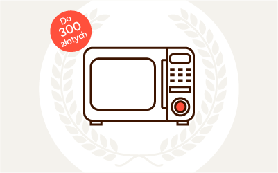 Ranking mikrofalówek do 300 zł 2026 Ranking mikrofalówek do 300 zł 2026