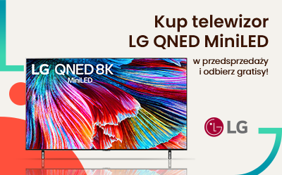 Widok, który zapiera dech. Poznaj rewolucyjne telewizory LG QNED MiniLED