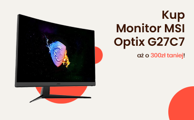 Monitor MSI Optix G27C7 w niższej cenie