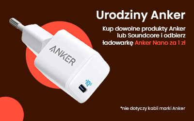 Świętuj z nami urodziny Anker