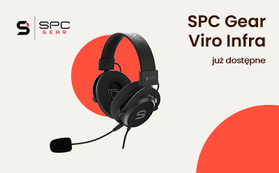 Premiera słuchawek SPC Gear VIRO Infra SPG049