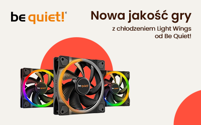 Nowy zestaw chłodzący be quiet! Light Wings