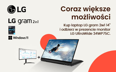 Kup laptopa LG Gram 2in1 14” i odbierz za darmo monitor!