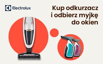 Kup odkurzacz Electrolux i odbierz myjkę do okien