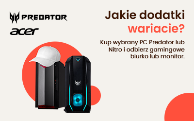 Kup gamingowy PC Acera i zgarnij biurko lub monitor!