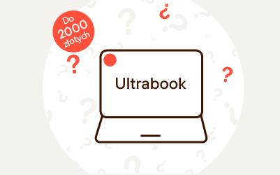 Ranking ultrabooków do 2000 zł 2026 [TOP 10]