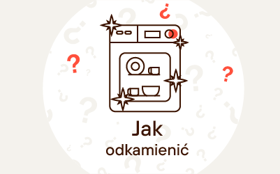 Jak skutecznie odkamienić zmywarkę? Jak skutecznie odkamienić zmywarkę?